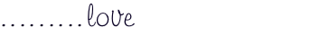 .........love